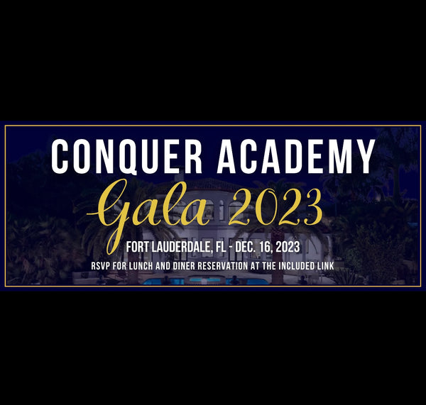 Conquer Gala Reservation 2023